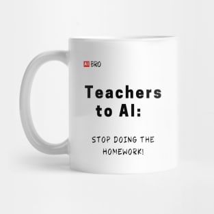 Teachers to AI Mug